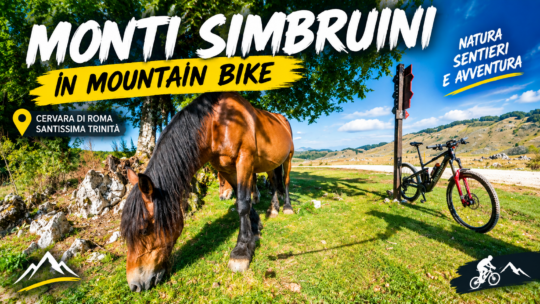 Monti Simbruini in Mountain Bike: da Cervara di Roma alla Santissima Trinità, tra sentieri e imprevisti