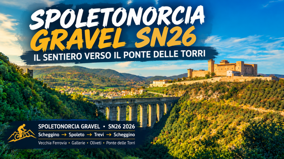 SpoletoNorcia Gravel SN26: un’avventura in bicicletta tra natura, storia e panorami umbri
